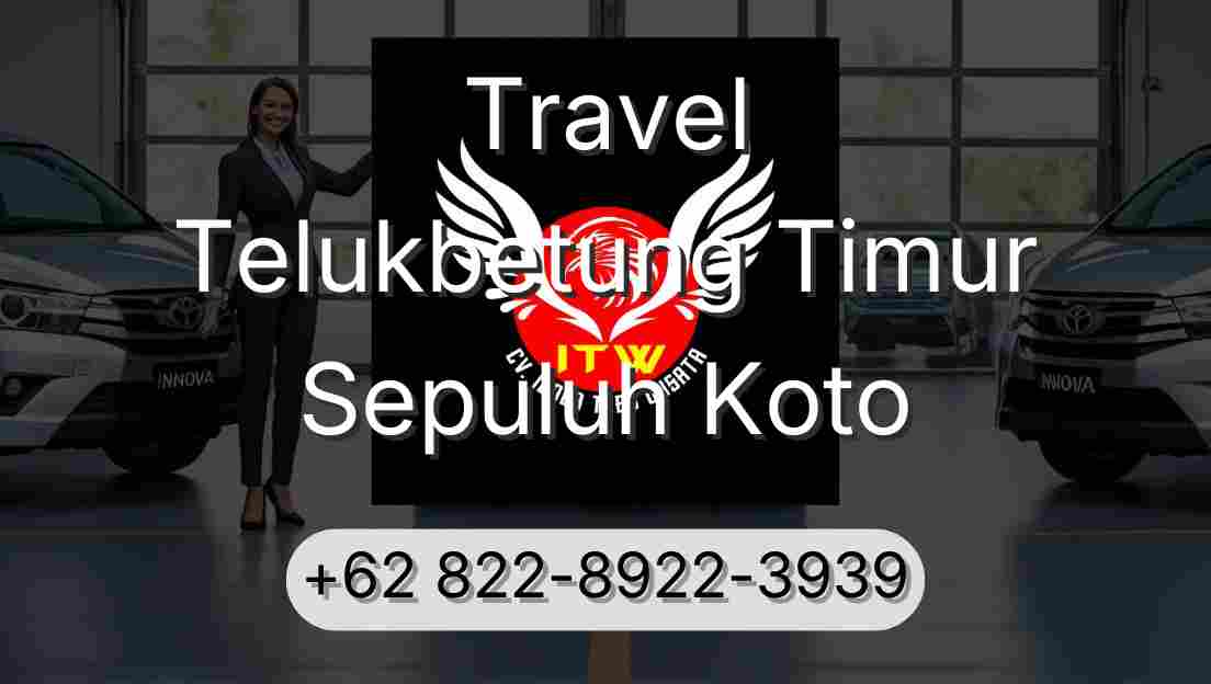 Travel Telukbetung Timur Sepuluh Koto