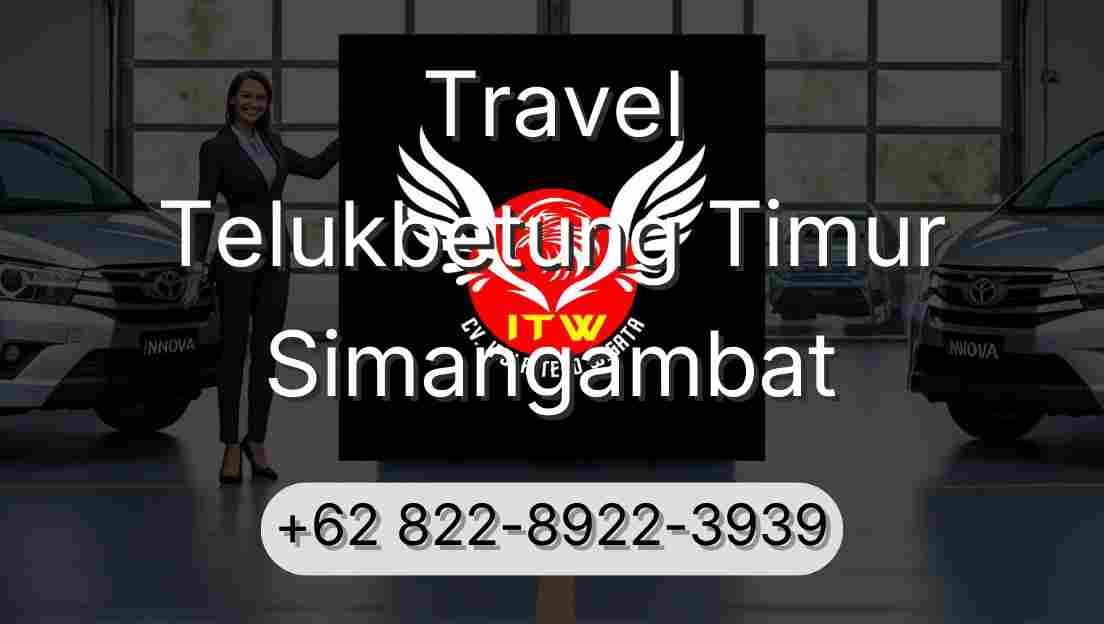 Travel Telukbetung Timur Simangambat