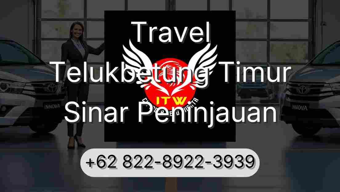 Travel Telukbetung Timur Sinar Peninjauan