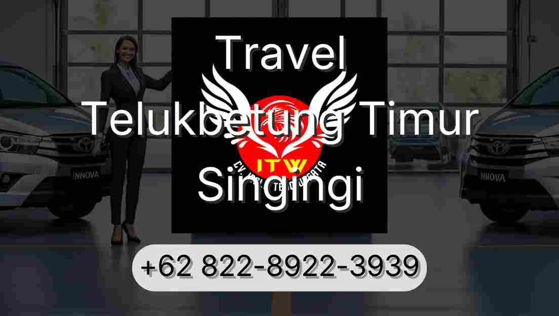 Travel Telukbetung Timur Singingi