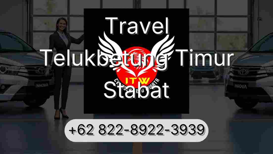 Travel Telukbetung Timur Stabat