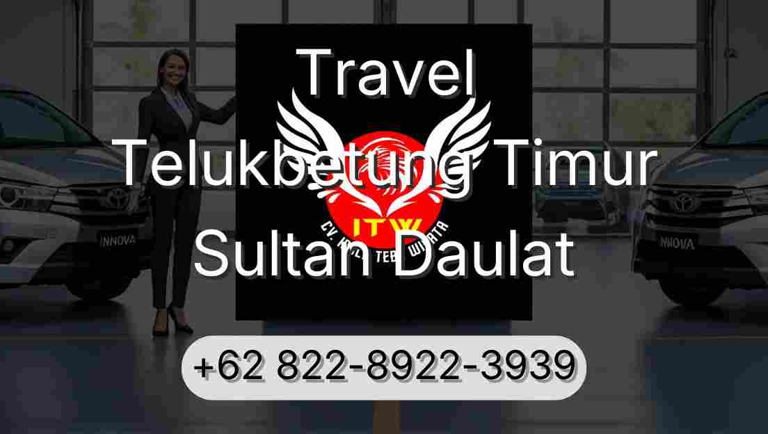 Travel Telukbetung Timur Sultan Daulat