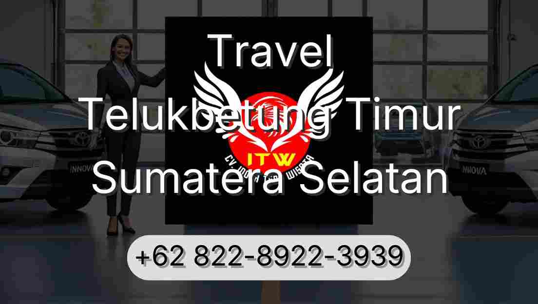 Travel Telukbetung Timur Sumatera Selatan