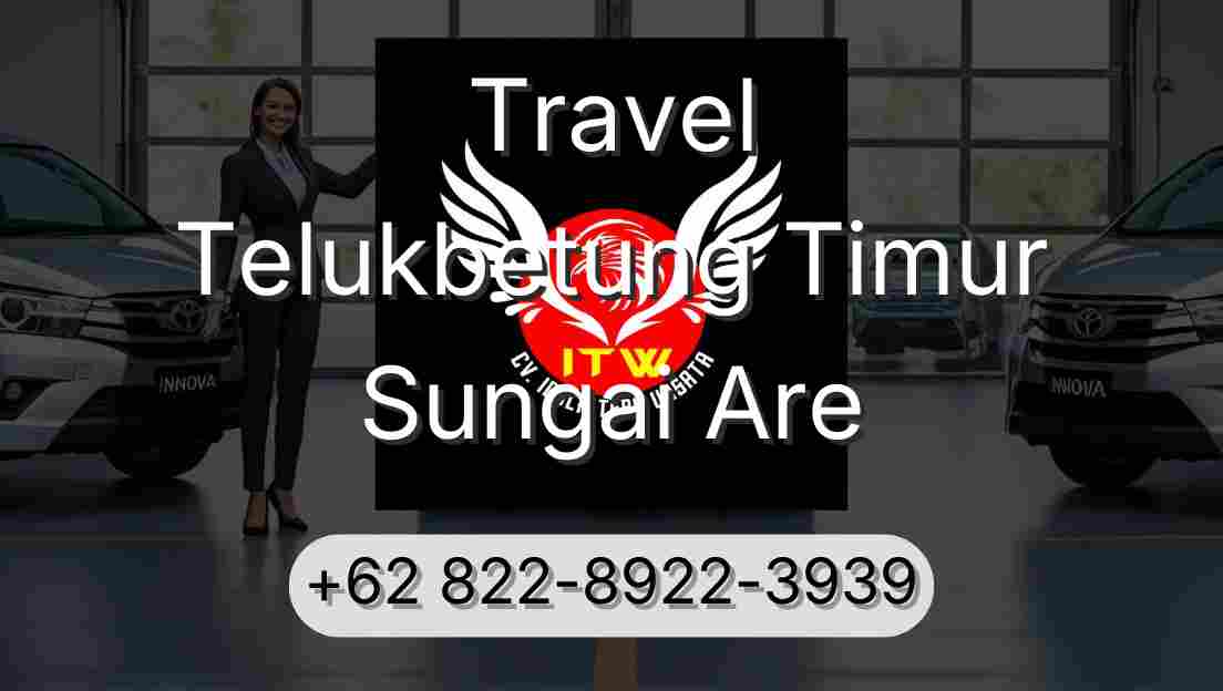 Travel Telukbetung Timur Sungai Are