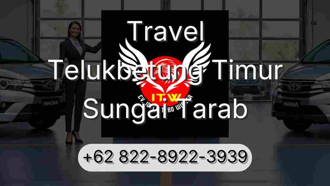 Travel Telukbetung Timur Sungai Tarab