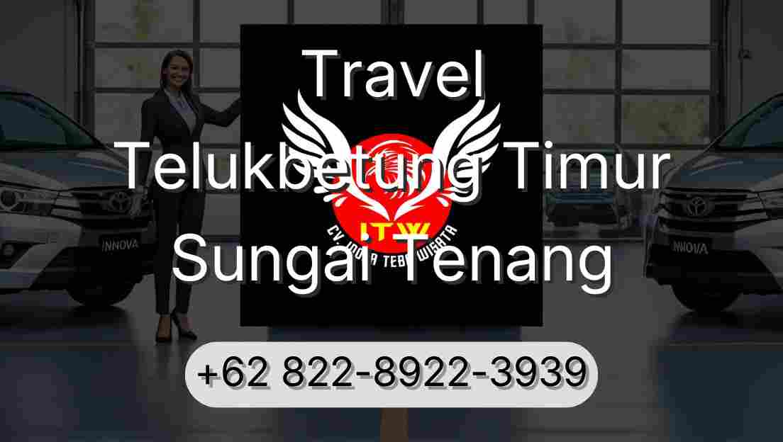 Travel Telukbetung Timur Sungai Tenang
