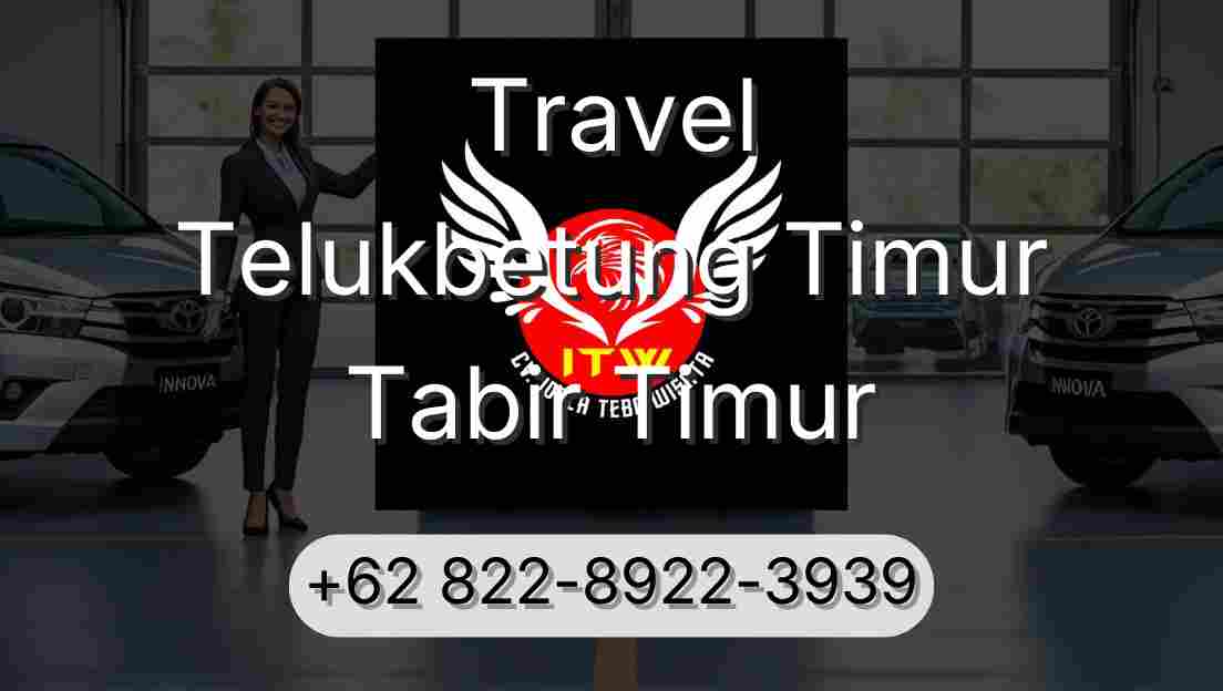 Travel Telukbetung Timur Tabir Timur