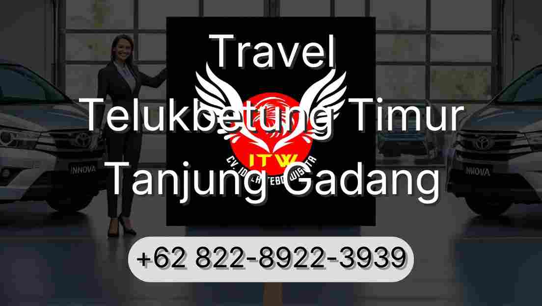 Travel Telukbetung Timur Tanjung Gadang