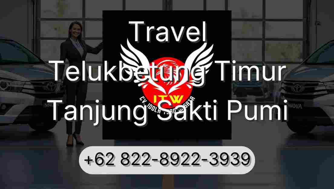 Travel Telukbetung Timur Tanjung Sakti Pumi