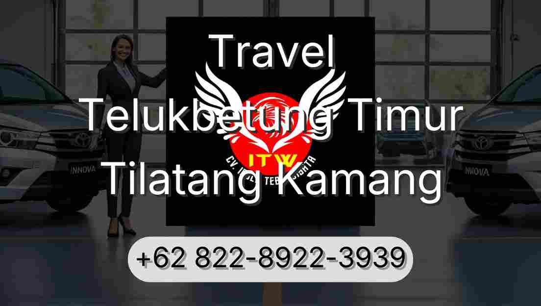 Travel Telukbetung Timur Tilatang Kamang