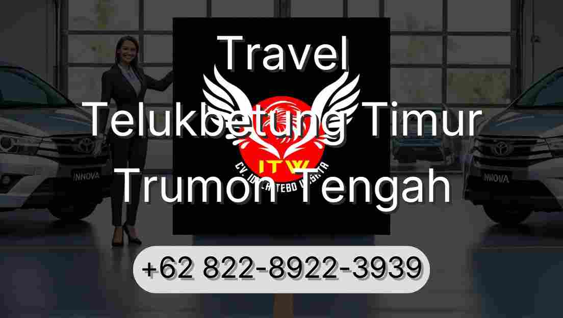 Travel Telukbetung Timur Trumon Tengah