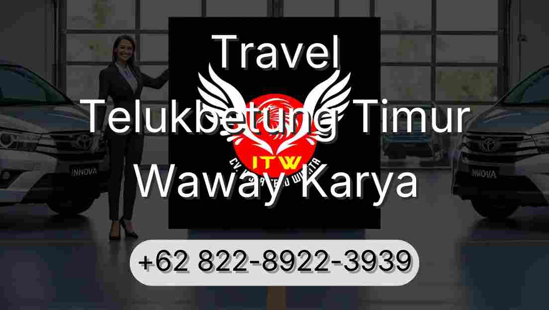 Travel Telukbetung Timur Waway Karya