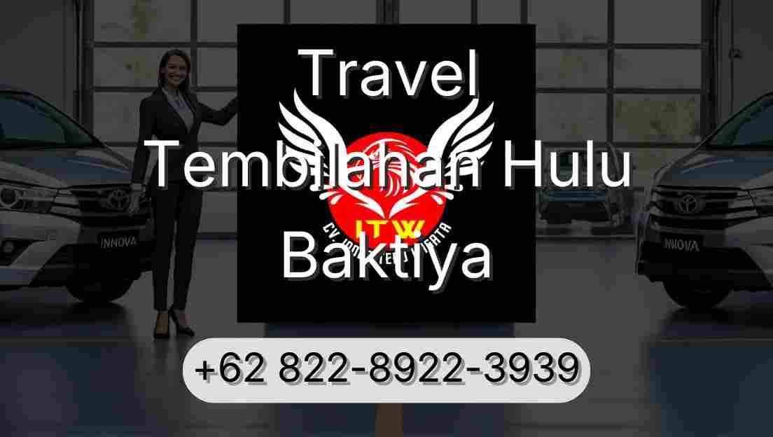 Travel Tembilahan Hulu Baktiya