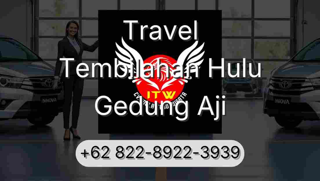 Travel Tembilahan Hulu Gedung Aji
