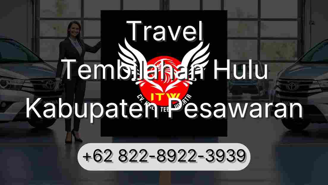 Travel Tembilahan Hulu Kabupaten Pesawaran