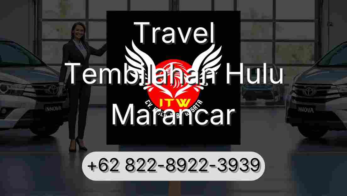 Travel Tembilahan Hulu Marancar