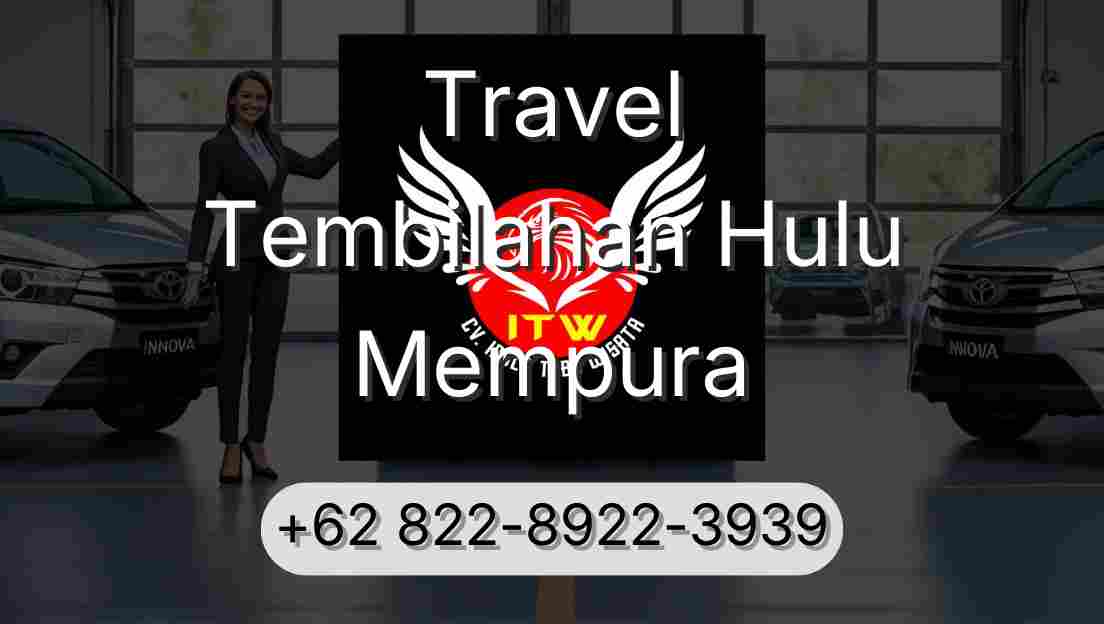 Travel Tembilahan Hulu Mempura