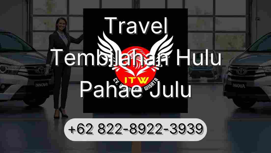 Travel Tembilahan Hulu Pahae Julu