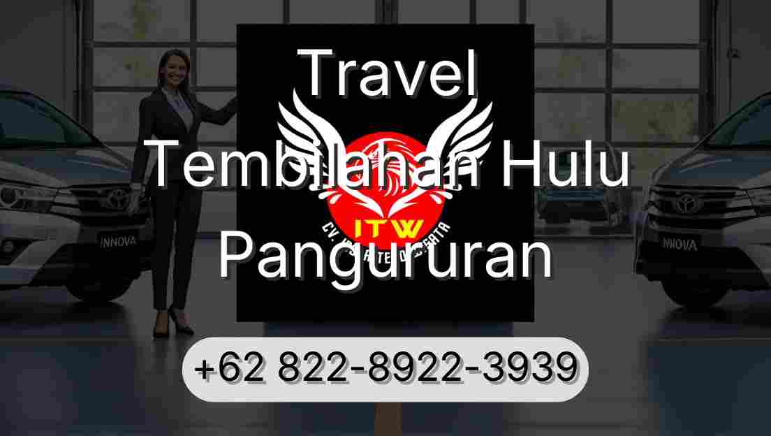 Travel Tembilahan Hulu Pangururan