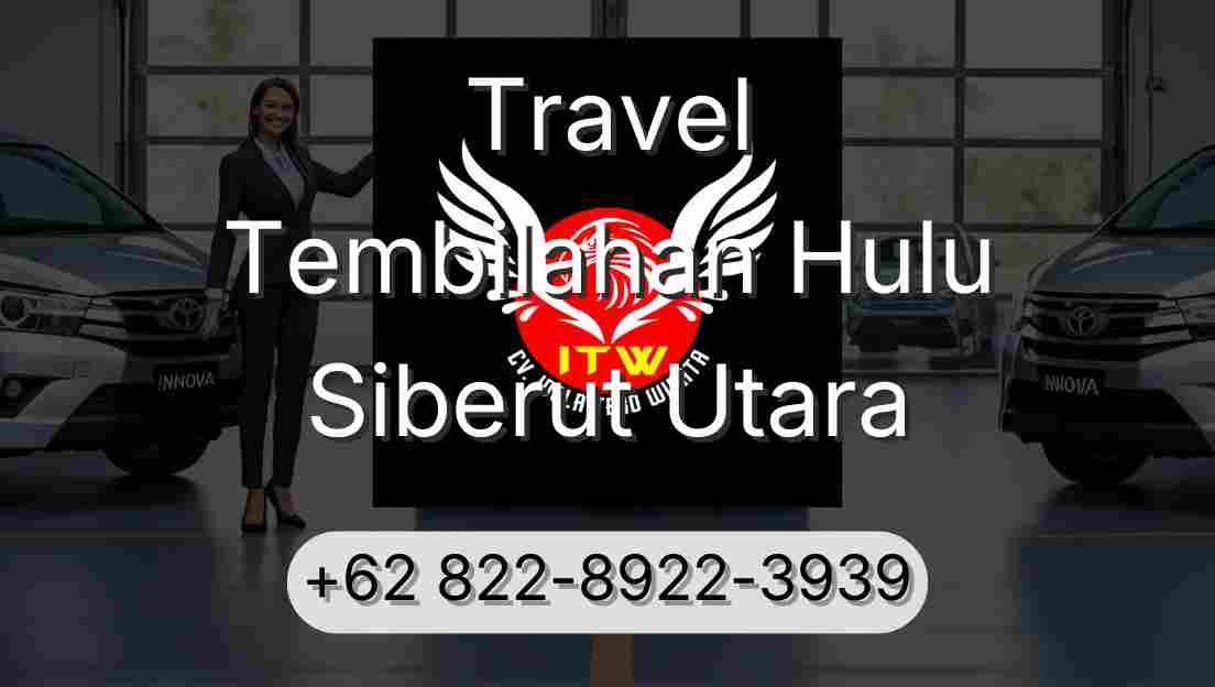 Travel Tembilahan Hulu Siberut Utara