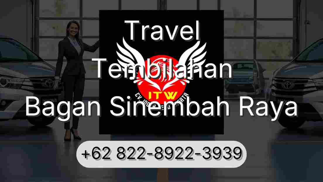 Travel Tembilahan Bagan Sinembah Raya