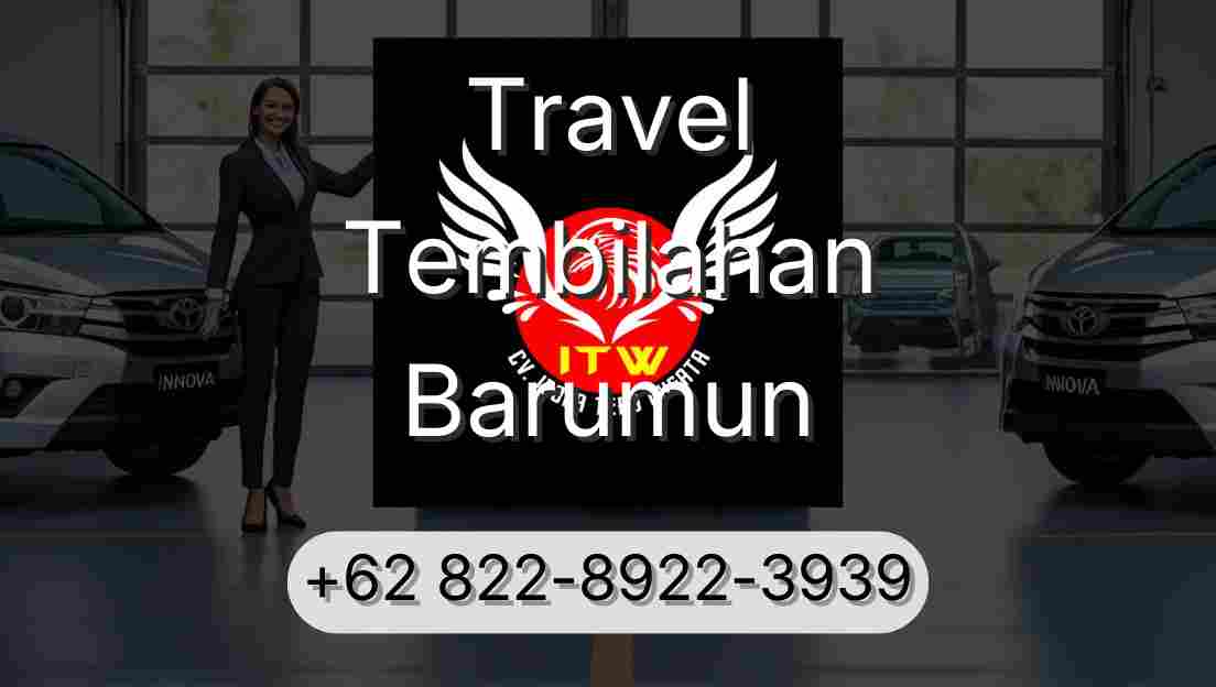 Travel Tembilahan Barumun