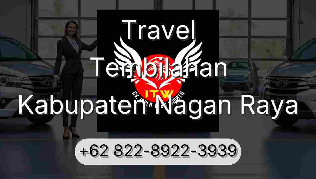 Travel Tembilahan Kabupaten Nagan Raya
