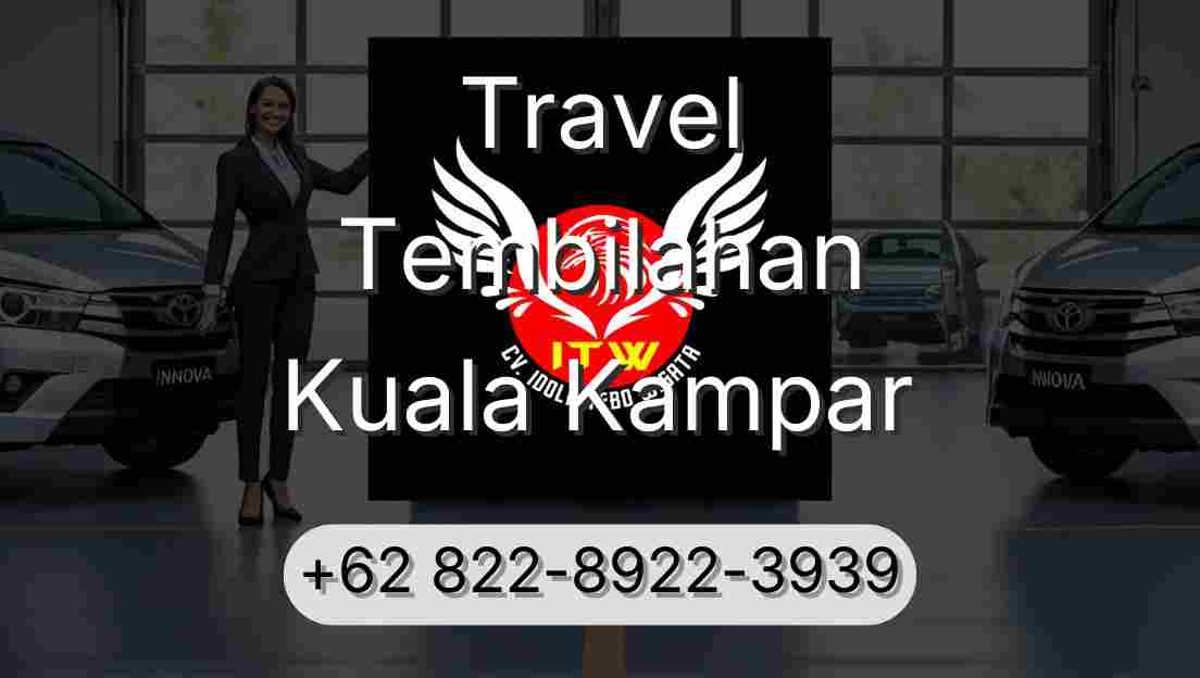 Travel Tembilahan Kuala Kampar