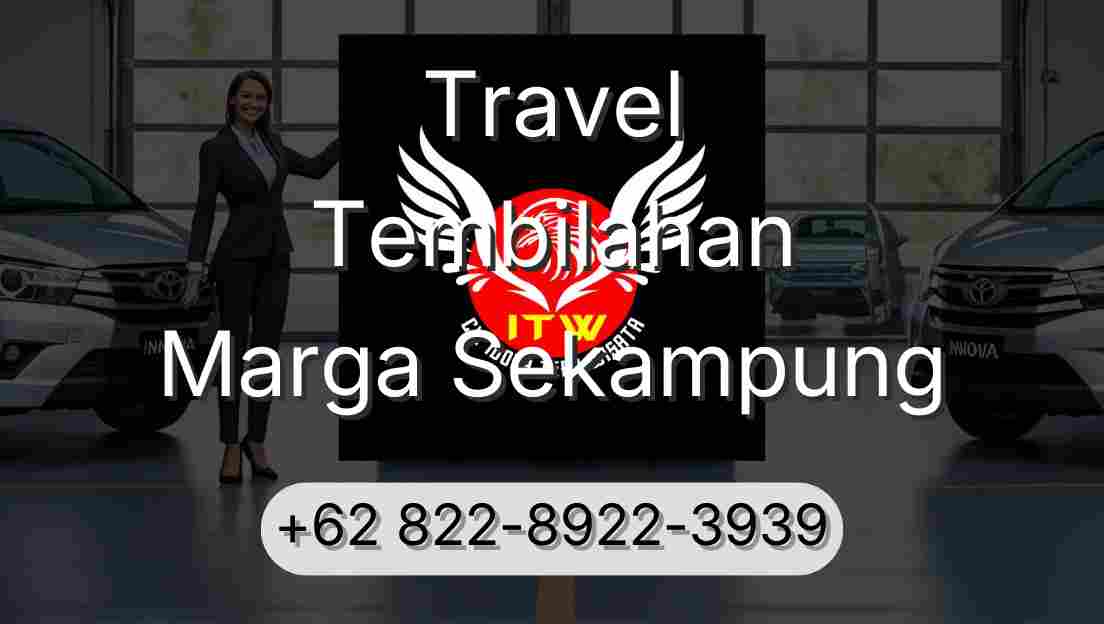 Travel Tembilahan Marga Sekampung