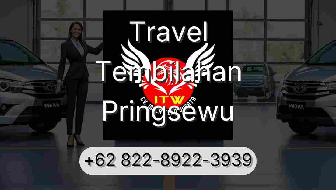 Travel Tembilahan Pringsewu