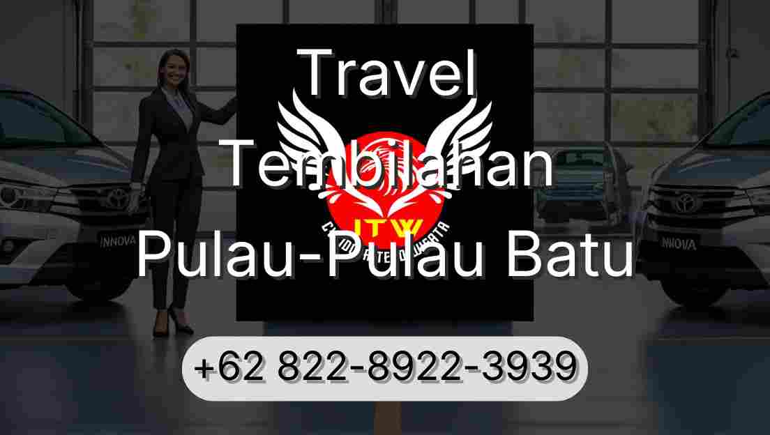 Travel Tembilahan Pulau-Pulau Batu