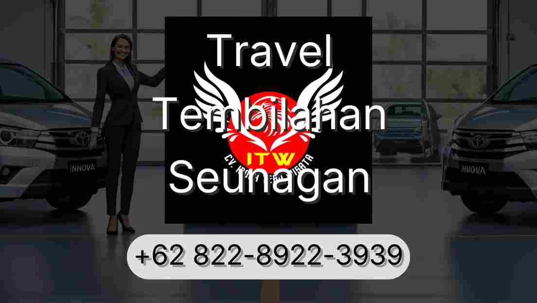 Travel Tembilahan Seunagan