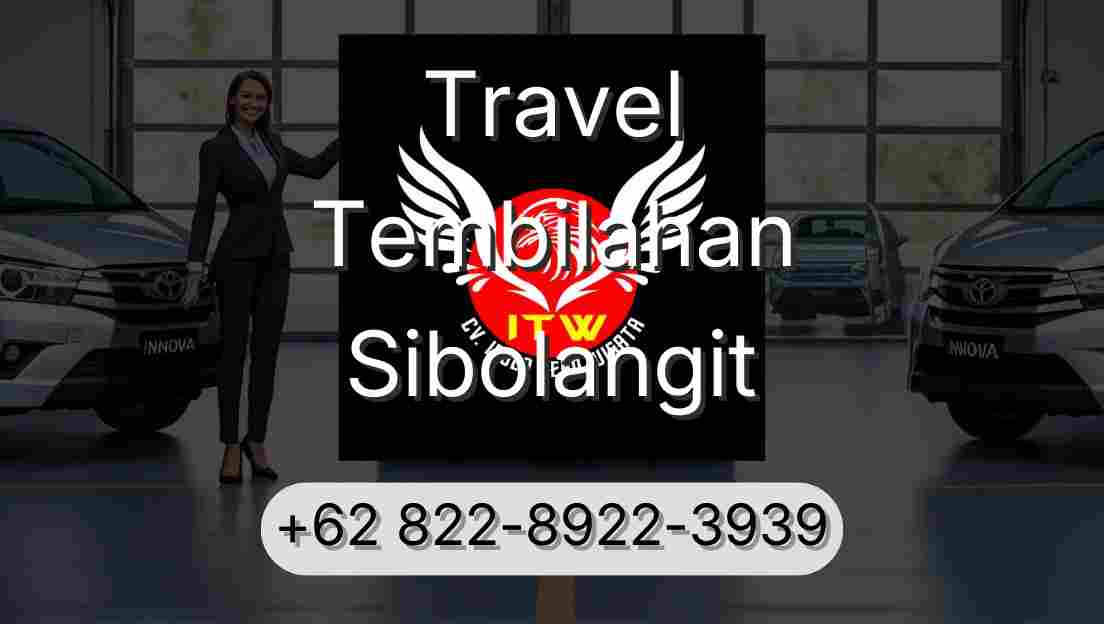 Travel Tembilahan Sibolangit