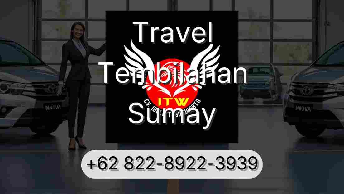 Travel Tembilahan Sumay