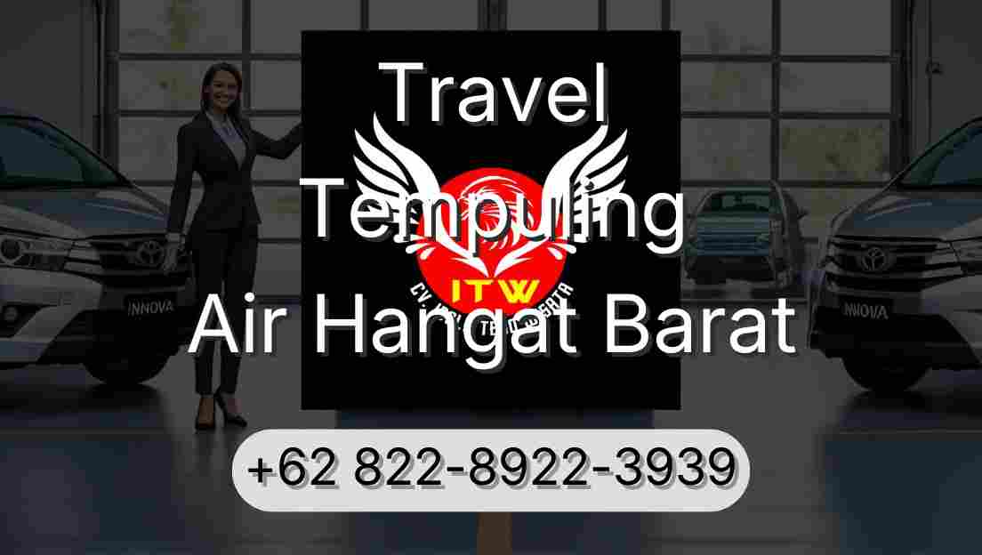 Travel Tempuling Air Hangat Barat