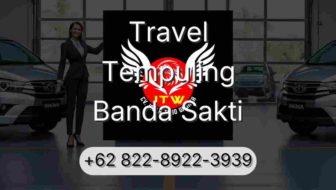 Travel Tempuling Banda Sakti