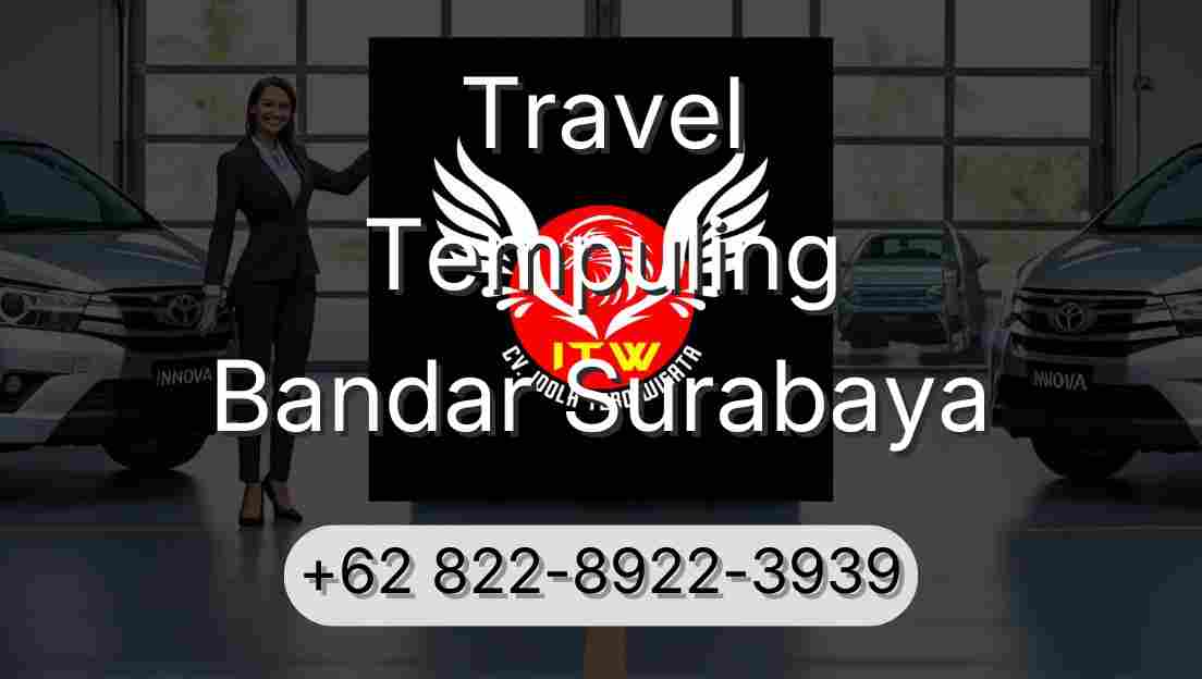 Travel Tempuling Bandar Surabaya