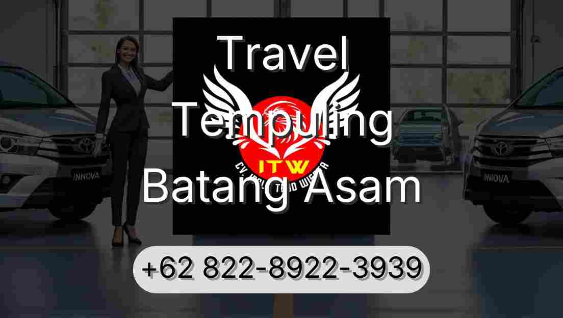 Travel Tempuling Batang Asam