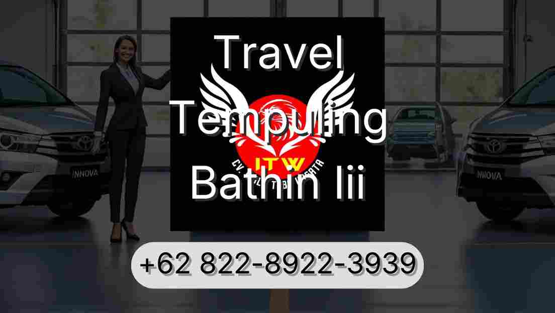 Travel Tempuling Bathin Iii