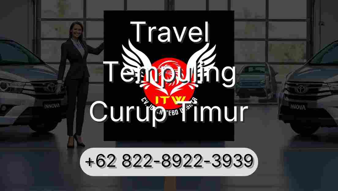 Travel Tempuling Curup Timur