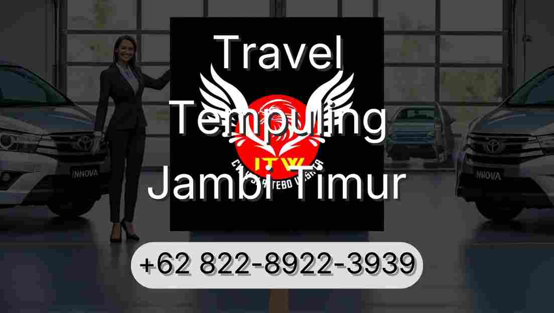 Travel Tempuling Jambi Timur