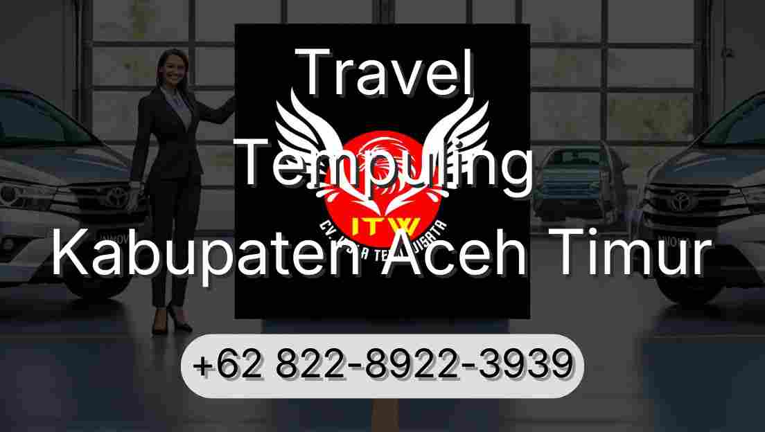 Travel Tempuling Kabupaten Aceh Timur