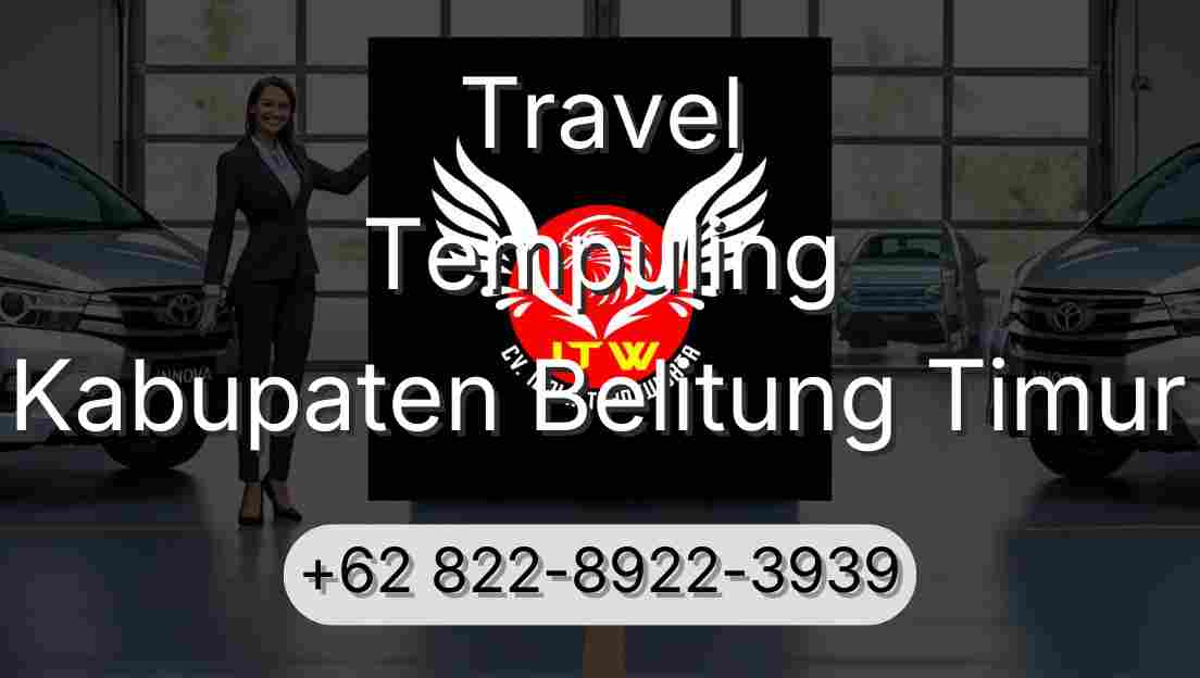 Travel Tempuling Kabupaten Belitung Timur