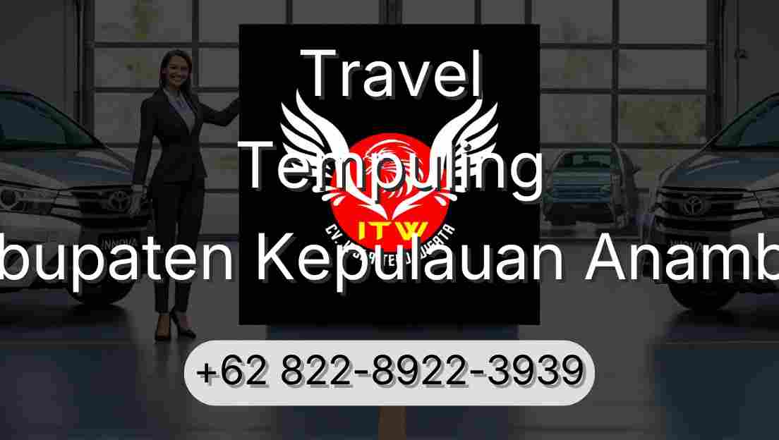 Travel Tempuling Kabupaten Kepulauan Anambas