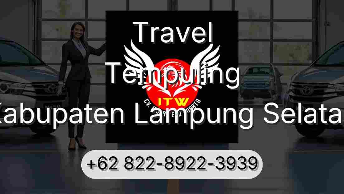 Travel Tempuling Kabupaten Lampung Selatan