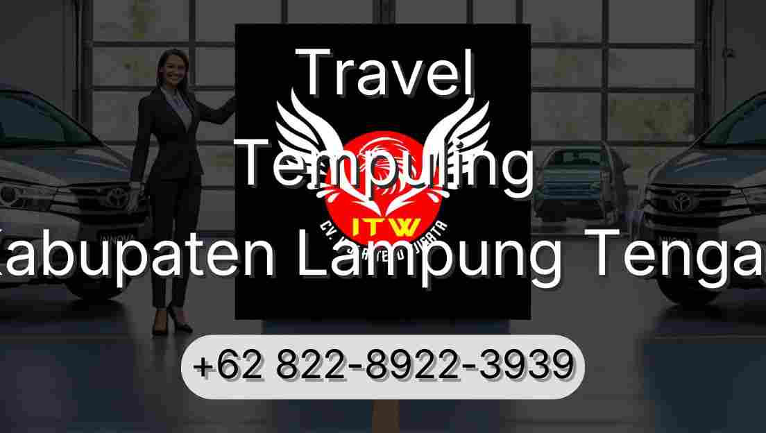 Travel Tempuling Kabupaten Lampung Tengah