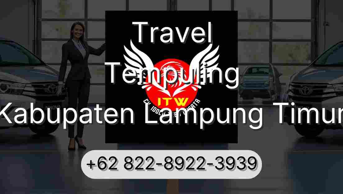 Travel Tempuling Kabupaten Lampung Timur