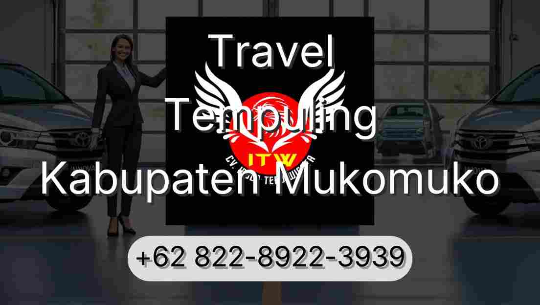 Travel Tempuling Kabupaten Mukomuko