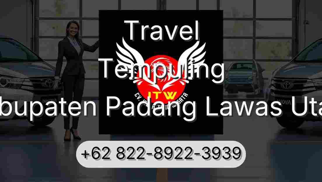 Travel Tempuling Kabupaten Padang Lawas Utara