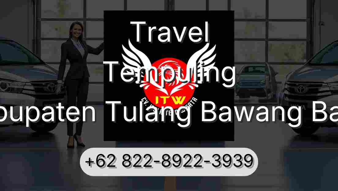 Travel Tempuling Kabupaten Tulang Bawang Barat